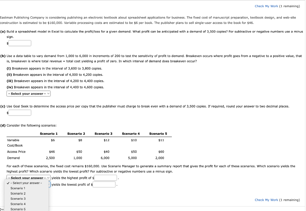 construction is estimated to be $160,000. Variable processing costs are estimated