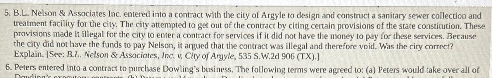  B.L. Nelson & Associates Inc. entered into a contract with the