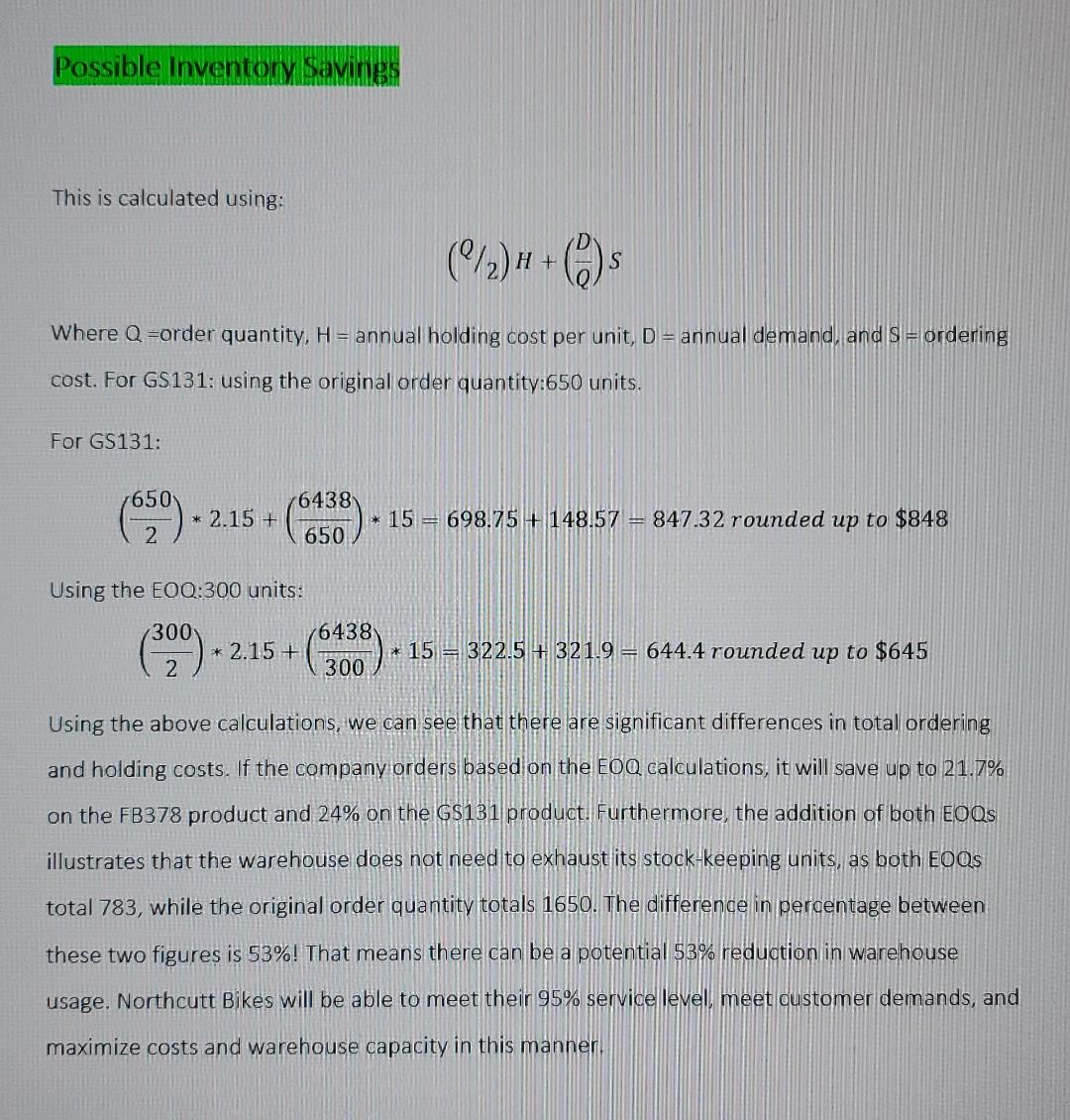 and understandable words and explain the possible inventory savings for the product