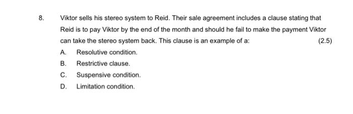 buyer that: A. The item sold is fit for its purpose. B.
