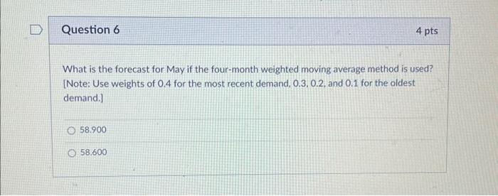 the following questions. Round to three decimal places. What is the forecast