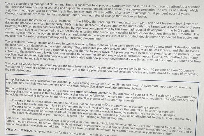  You are a purchasing manager at Simon and Singh, a consumer