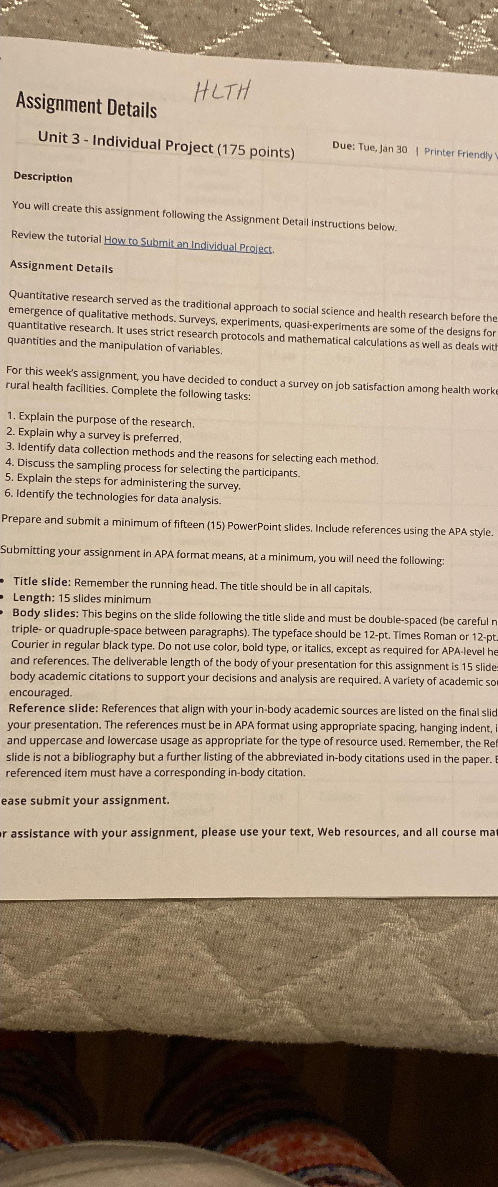  Assignment Details HLTH Unit 3- Individual Project (175 points) Due: Tue,