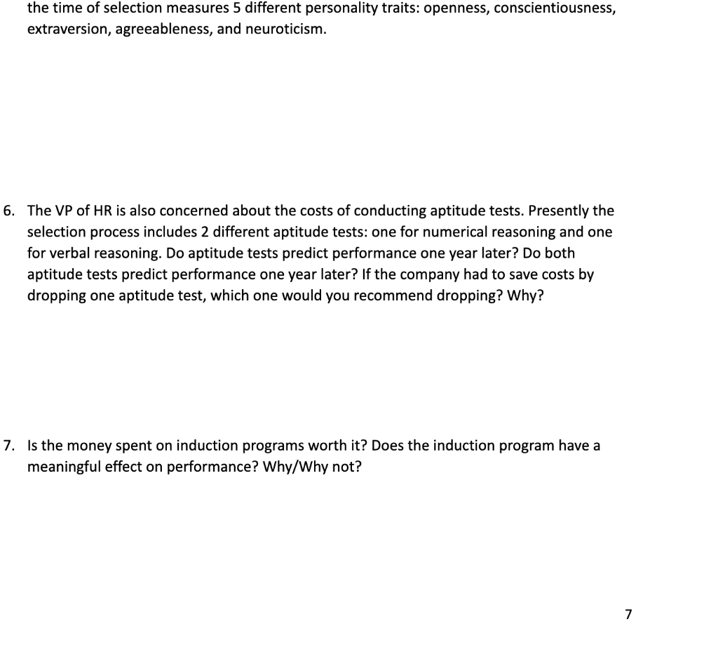 4. Which selection tests are useful in predicting performance one year later?