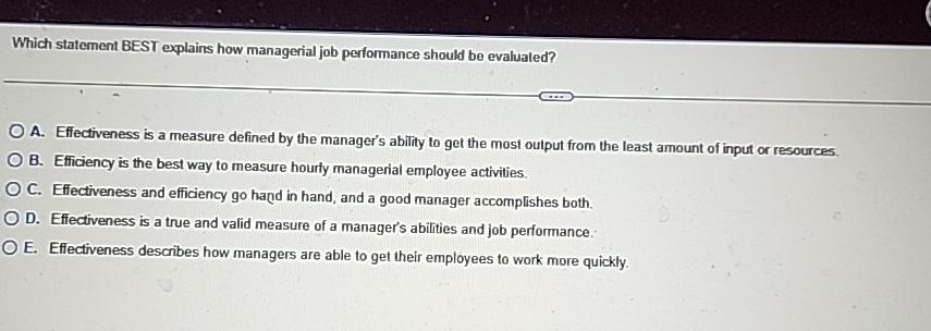  Which statement BEST explains how managerial job performance should be evaluated?