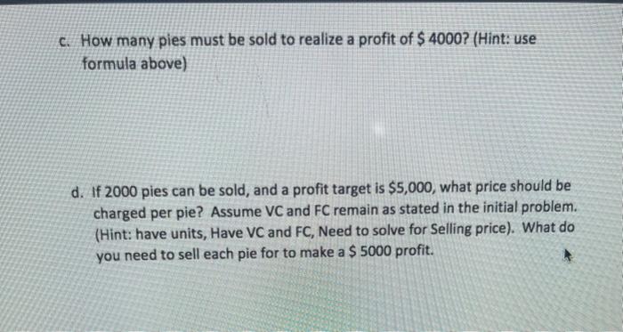 Contribution Margin reak Even sales ($s) : Revenue VCFC=$0 ales (units) to
