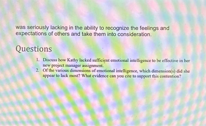 Leader Recently Kathy Smith, a project manager for a large industrial construction