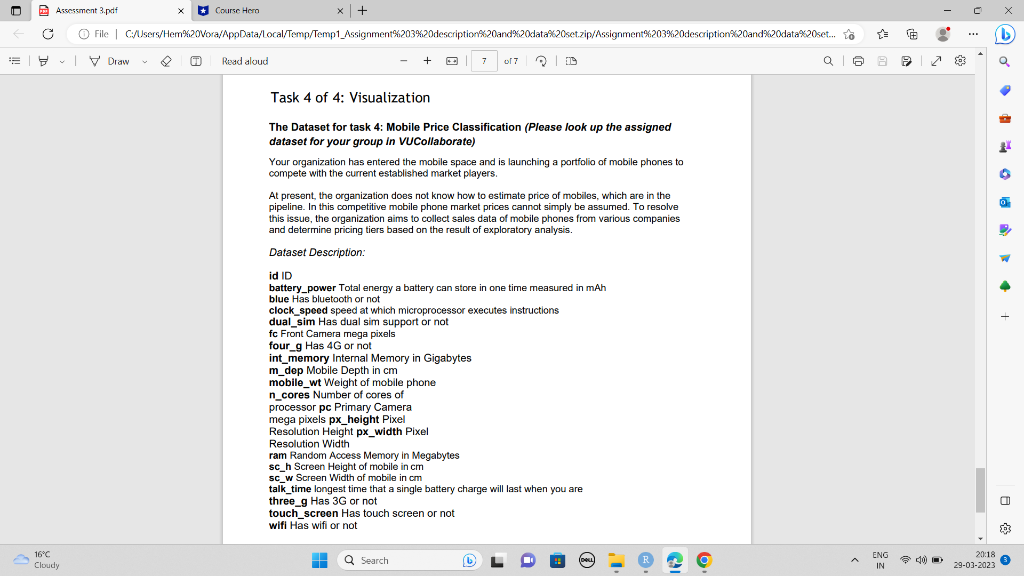  For the dataset, complete the following tasks: Data cleaning: o Clean