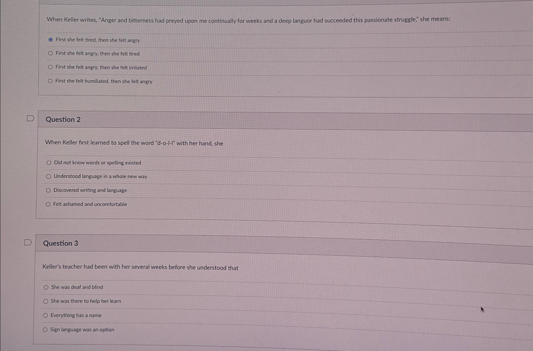  When Keller writes, "Anger and bitterness had preyed upon me continually