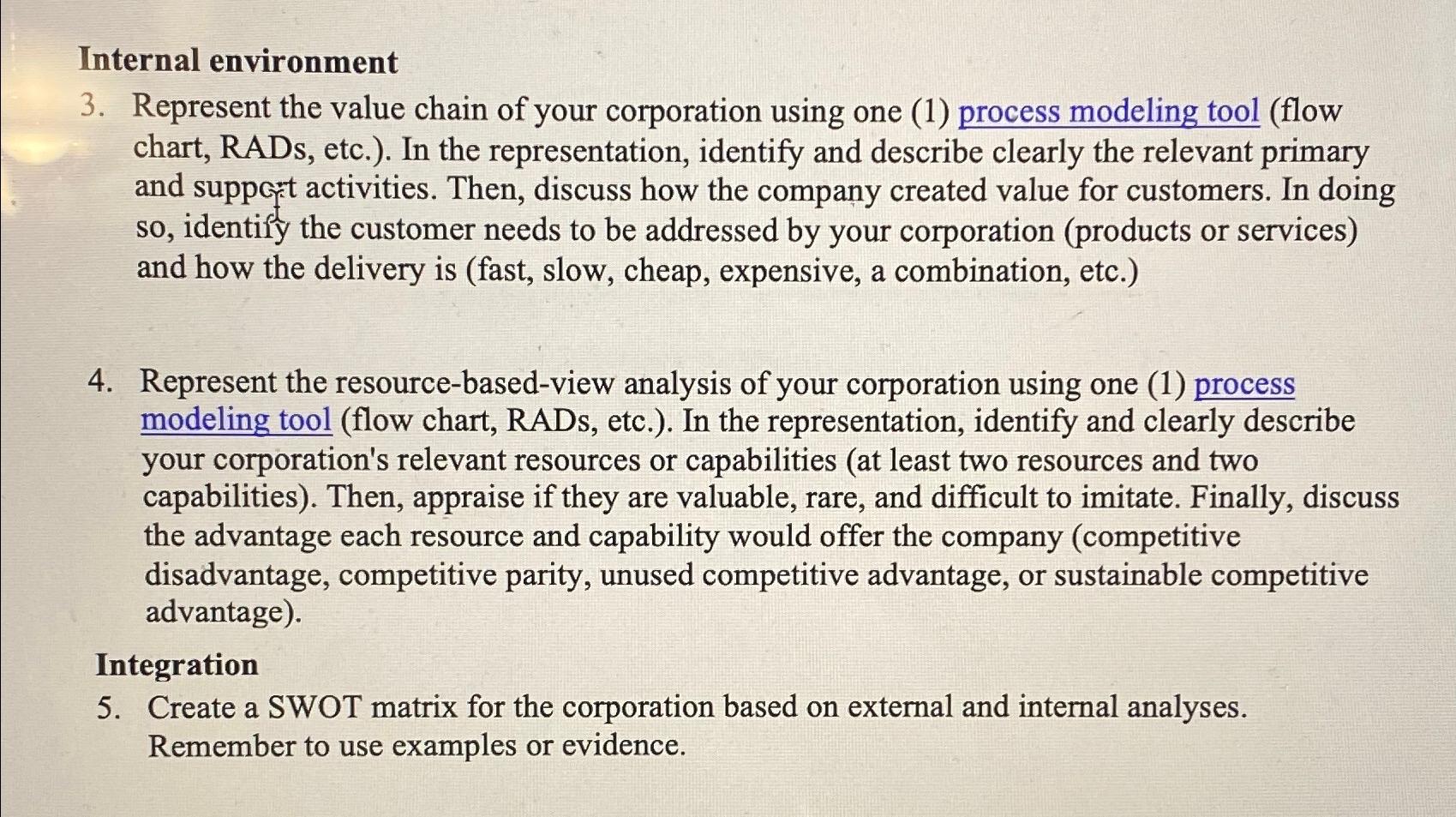  Internal environment 3. Represent the value chain of your corporation using