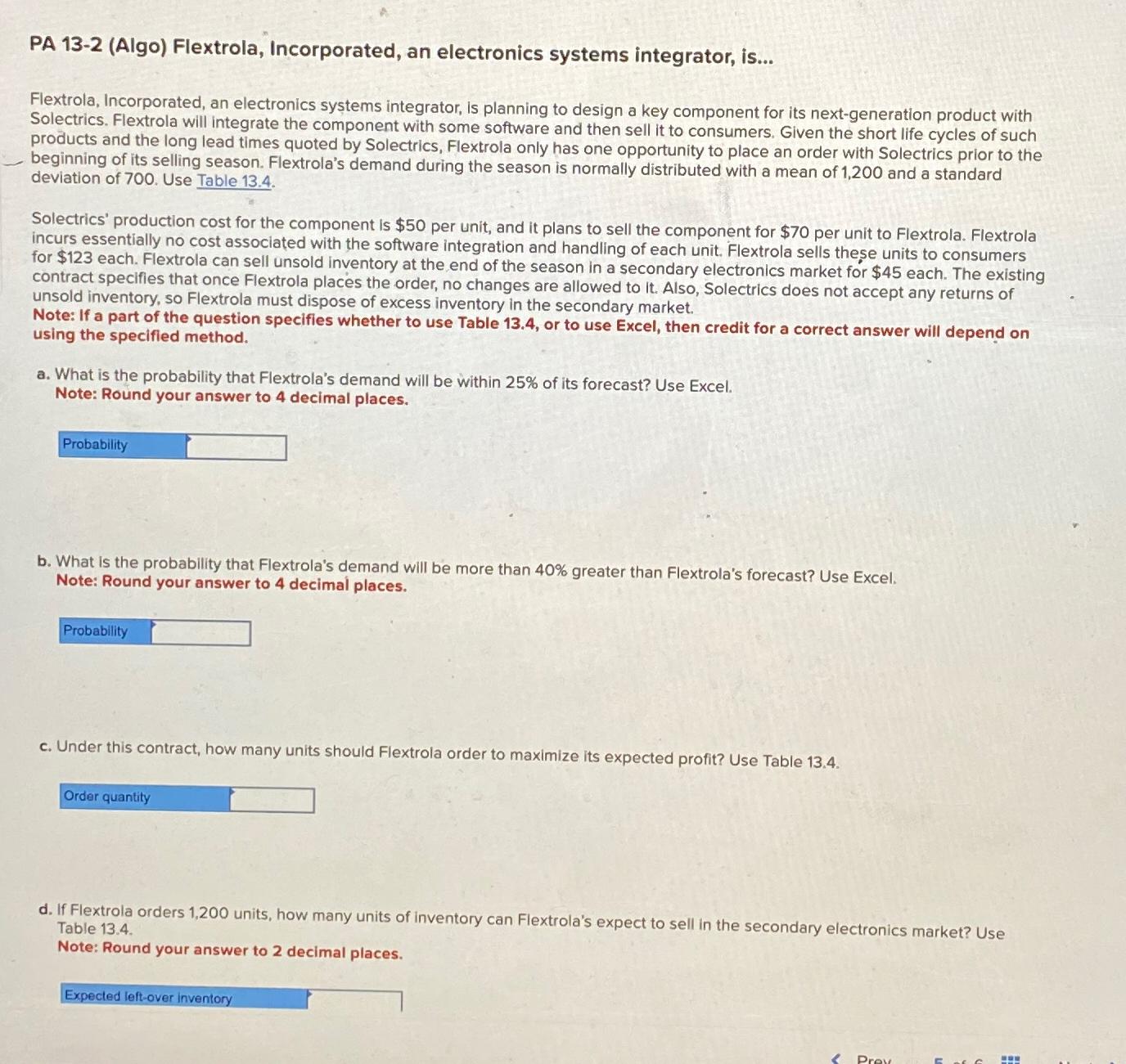 PA 13-2(Algo) Flextrola, Incorporated, an electronics systems integrator, is... Flextrola, Incorporated,