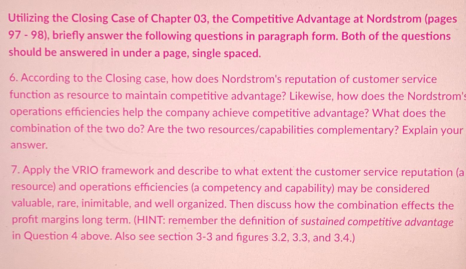  Utilizing the Closing Case of Chapter 03, the Competitive Advantage at