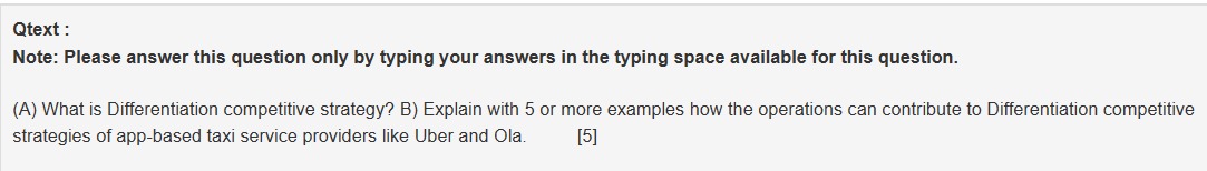  Qtext: Note: Please answer this question only by typing your answers