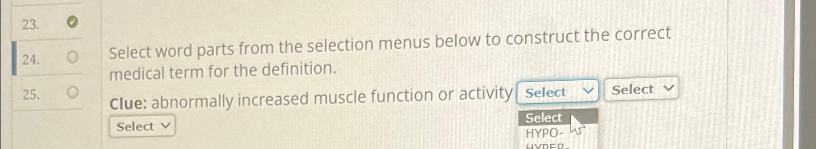  Select word parts from the selection menus below to construct the