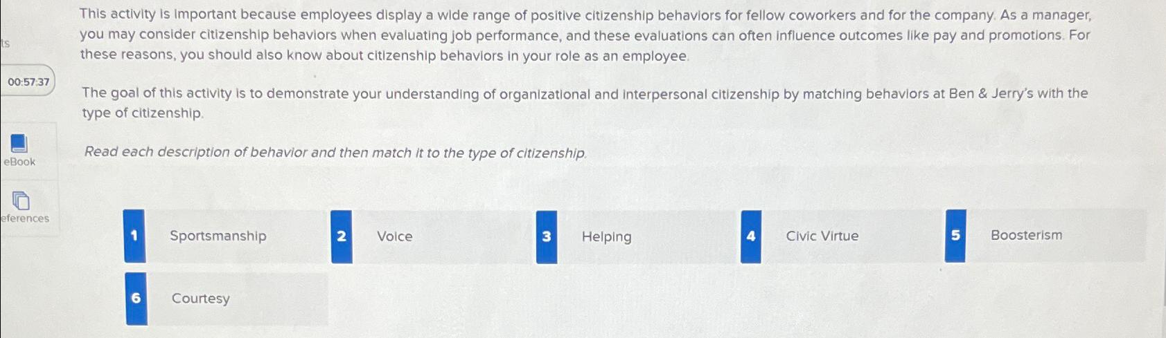  This activity is important because employees display a wide range of