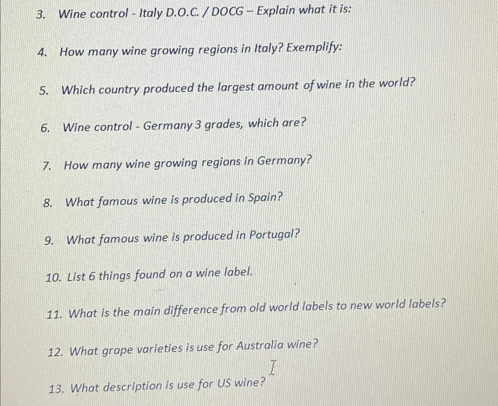  Wine control-Italy D.O.C./ DOCG - Explain what it is: How many