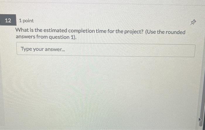 spreadsheet to answer the following questions. Problem 3 The following activisies are