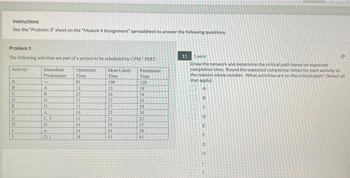  Instructions See the "Problem 3" sheet on the "Module 4 Assignment"