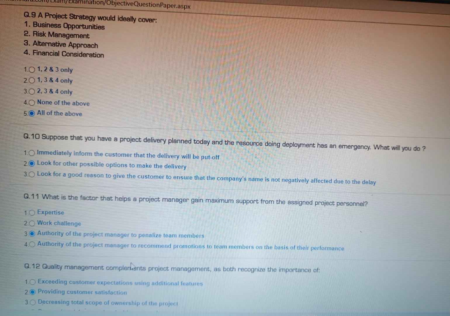  please find the attached question Q.9 A Project Strategy would ideally