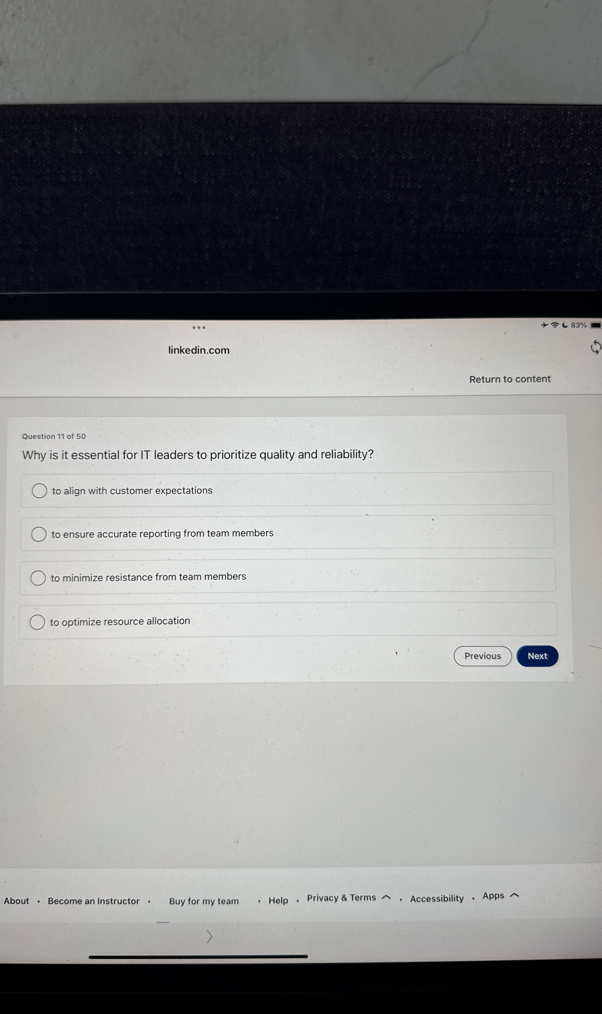  83% linkedin.com Return to content Question 11 of 50 Why is