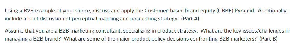 Using a B2B example of your choice, discuss and apply the