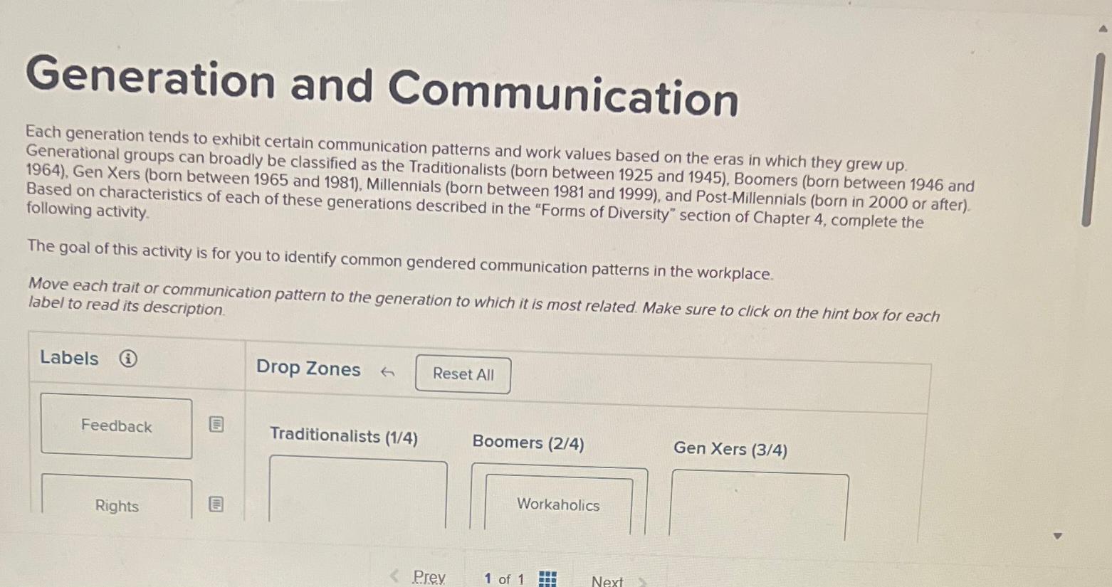  Generation and Communication Each generation tends to exhibit certain communication patterns