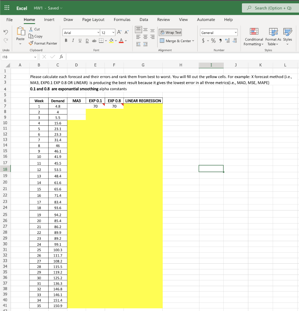 Question 1) Search (Option + Q) Forecasting Write each result in table