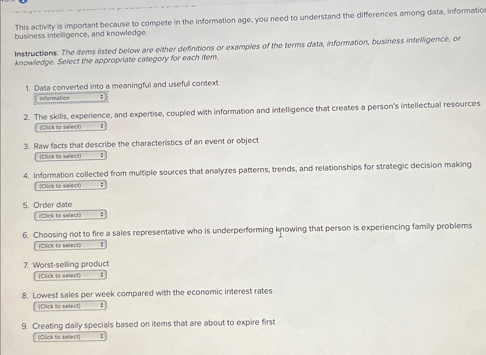  This activity is important because to compete in the information age,