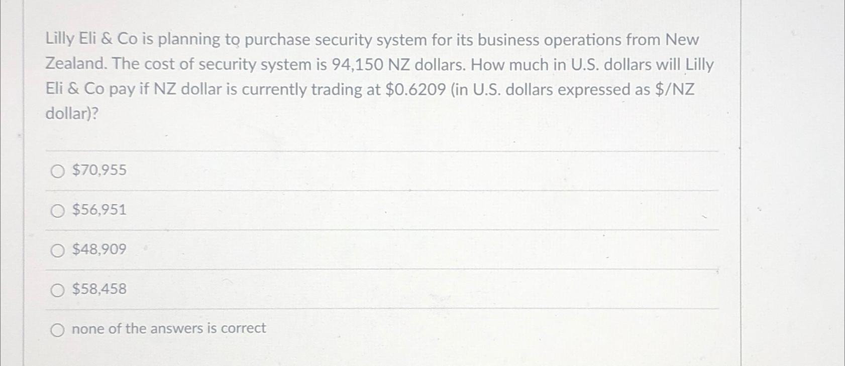  Lilly Eli & Co is planning to purchase security system for