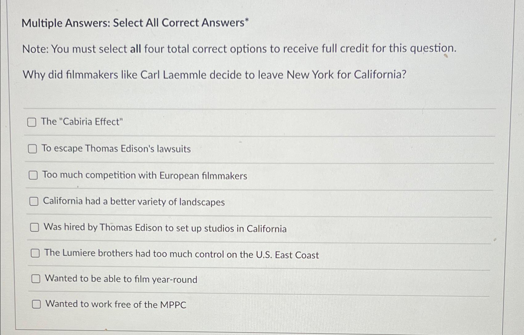  Multiple Answers: Select All Correct Answers* Note: You must select all
