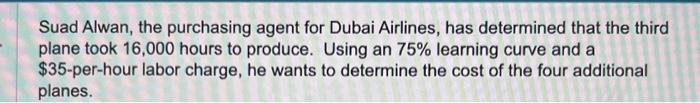  6 a) time required for the fourth unit? b) cost of