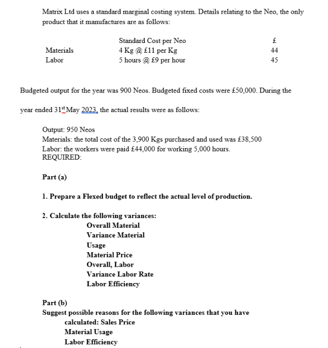 Cost Accounting A, B, C, The Answer Should be Accurate for the