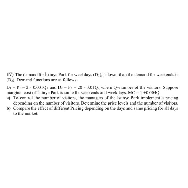  The demand for stinye Park for weekdays (D1), is lower than