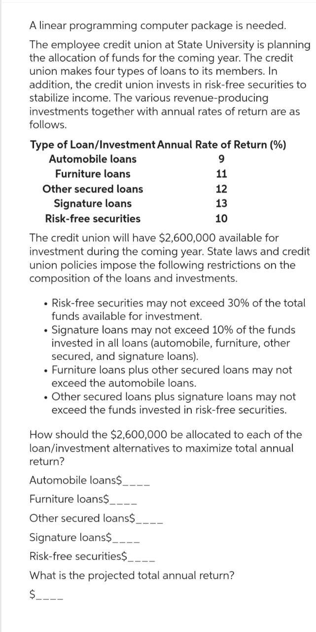Solve asap.... please give correct answer A linear programming computer package is
