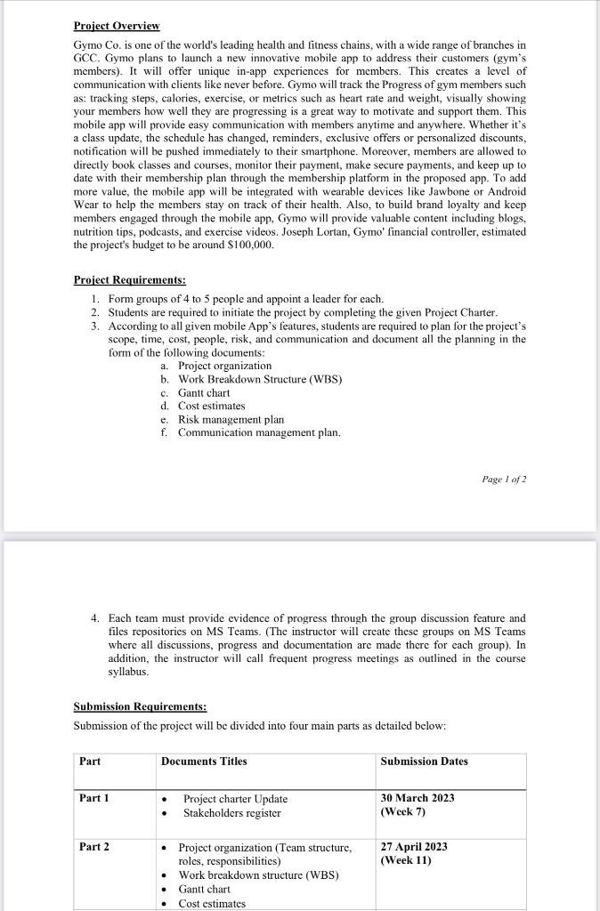 question: Based on the information below ( case study ,project charter and