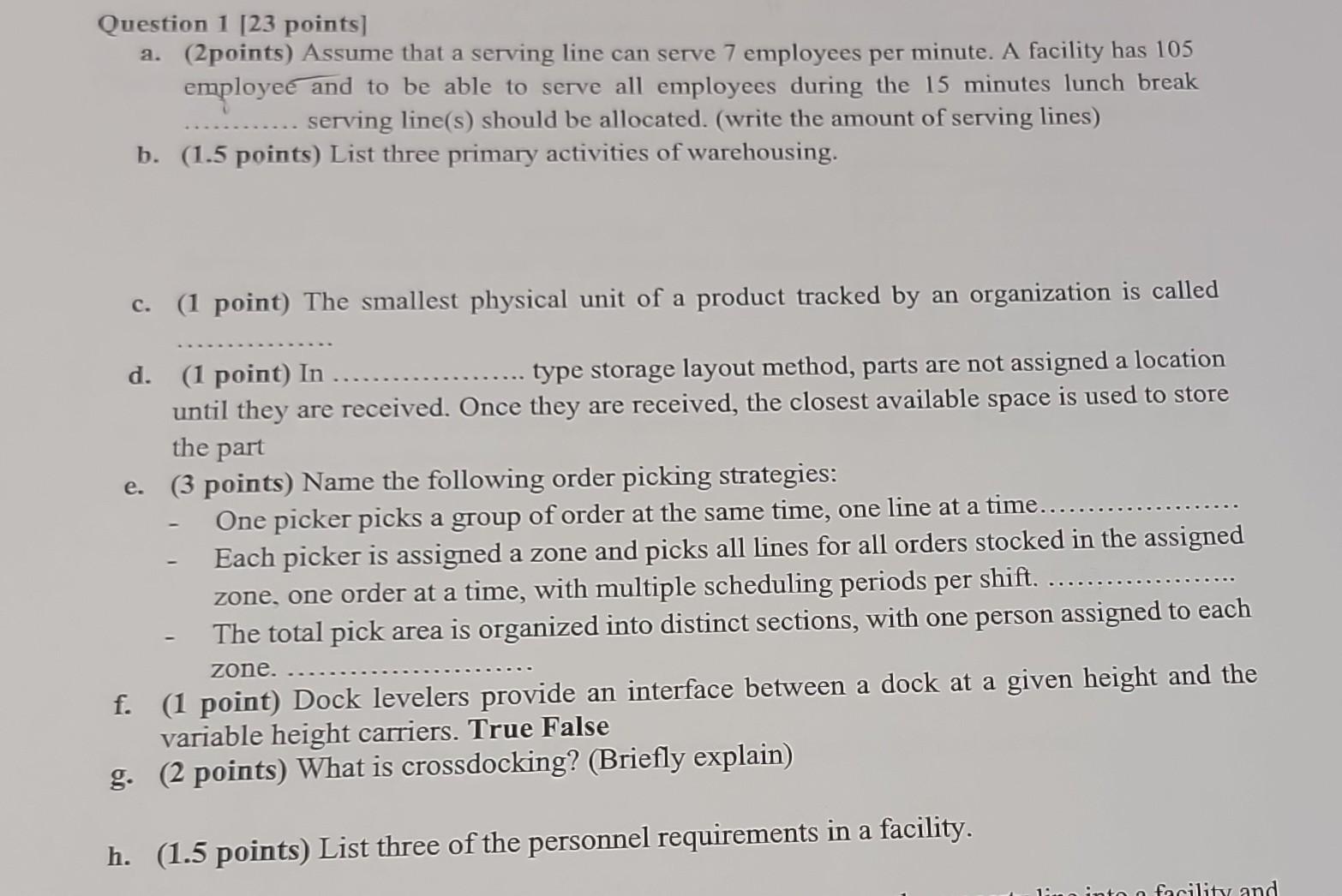  Question 1 [23 points] a. (2points) Assume that a serving line