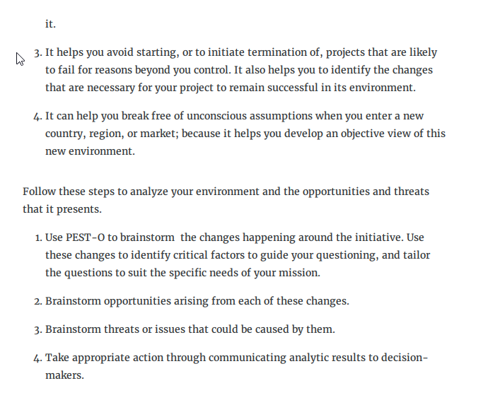 Big Picture Political, Economic, Socio-Cultural, Technological, and Operational (PEST-0) analysis is a