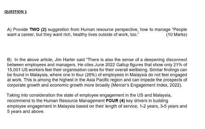  A) Provide TWO (2) suggestion from Human resource perspective, how to