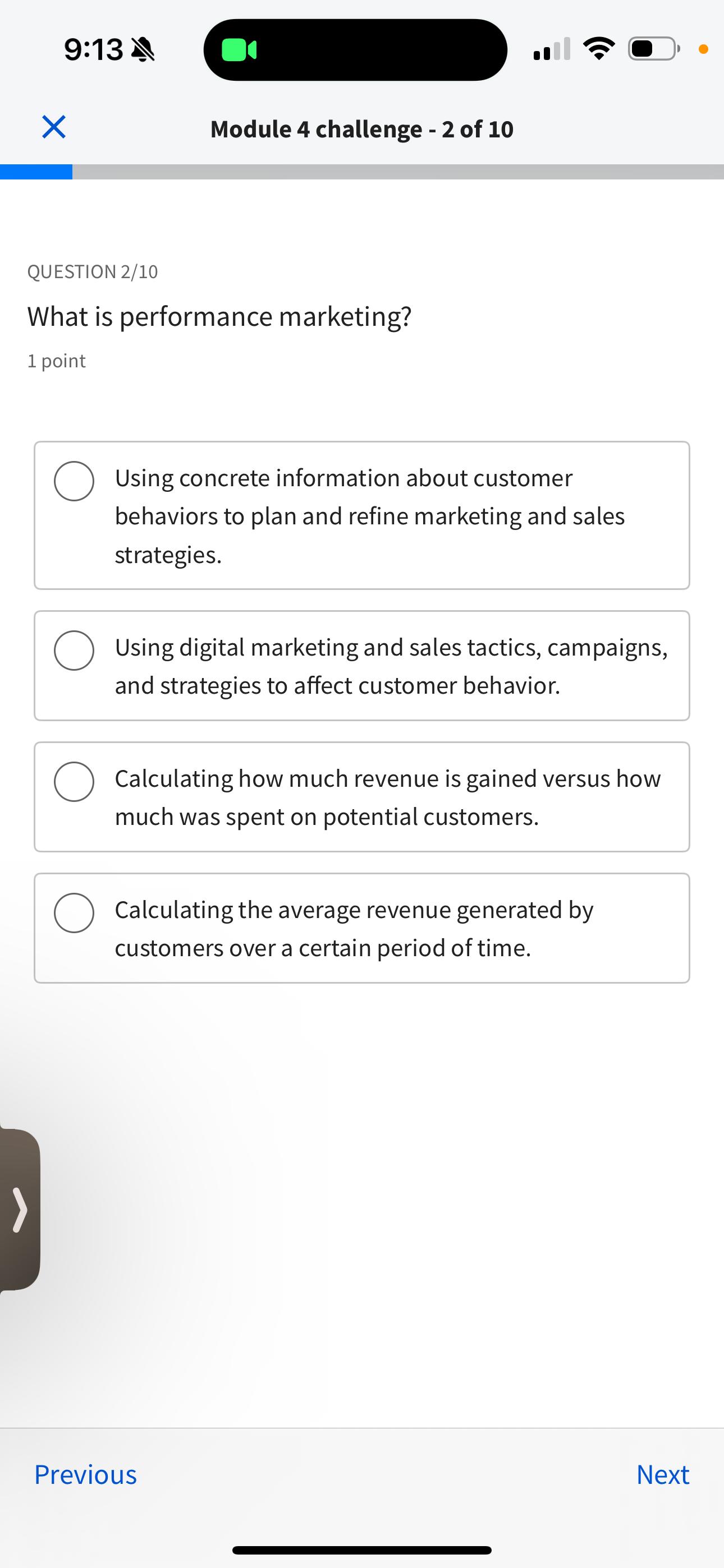  9:13 Module 4 challenge -2 of 10 QUESTION 2/10 What is