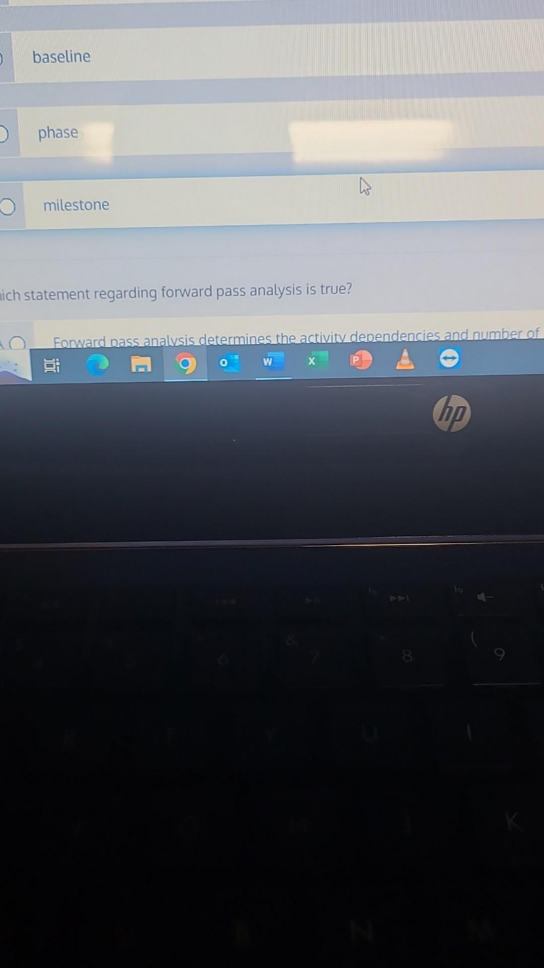 has a zero duration. buffer baseline phase milestone 5 Which statement regarding