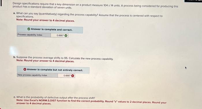 b. and C. please Design specifications require that a key dimension on