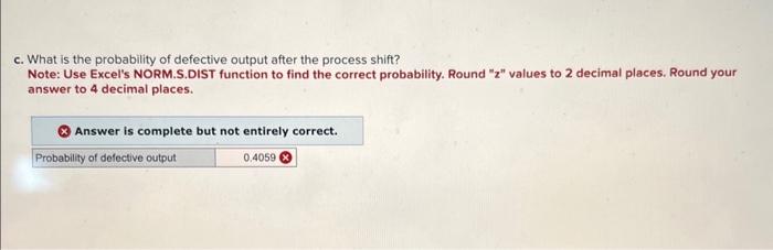 a product measure 10414 units. A process being considered for producing this