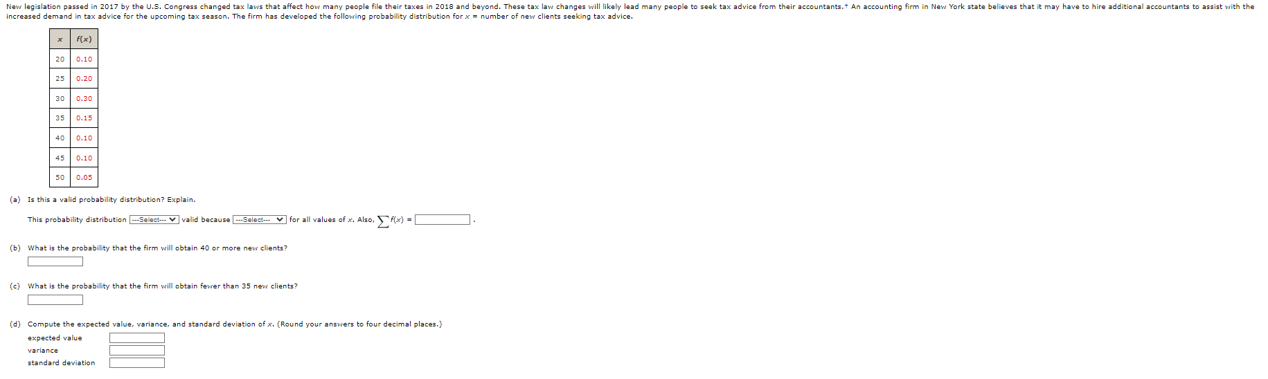  (a) Is this a valid probability distribution? Explain. This probability distribution