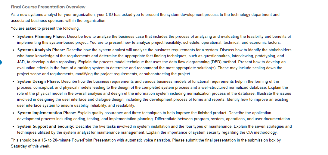 Final Course Presentation Overview As a new systems analyst for your