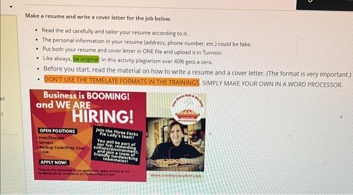  Make a resume and write a cover letter for the job