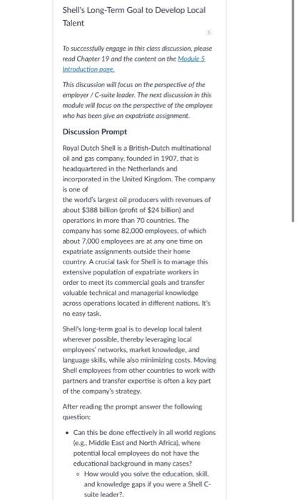  Shell's Long-Term Goal to Develop Local Talent To successfully engage in