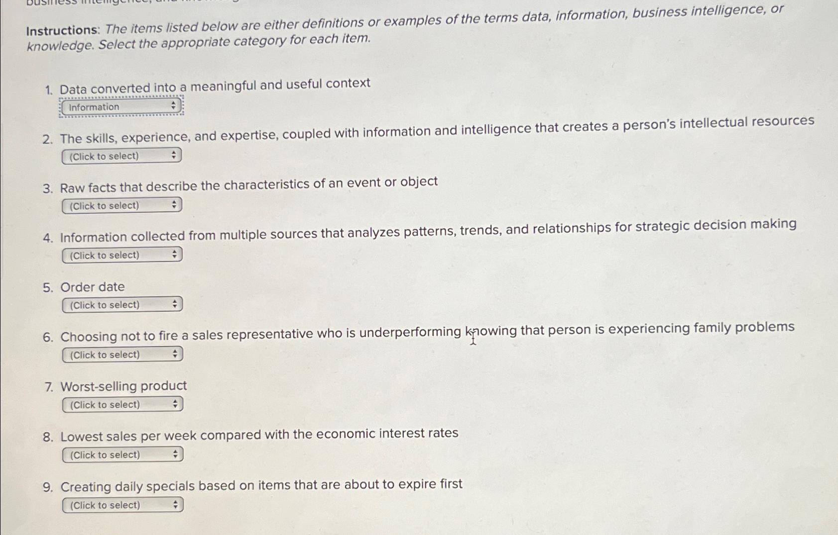  Instructions: The items listed below are either definitions or examples of