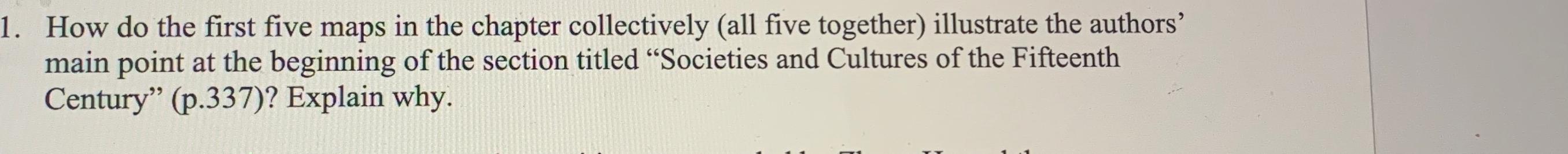  How do the first five maps in the chapter collectively (all