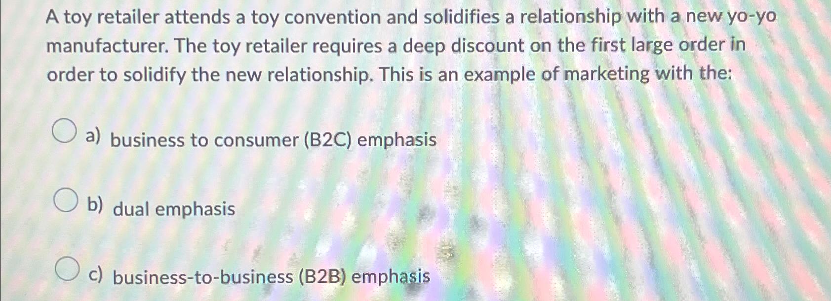  A toy retailer attends a toy convention and solidifies a relationship