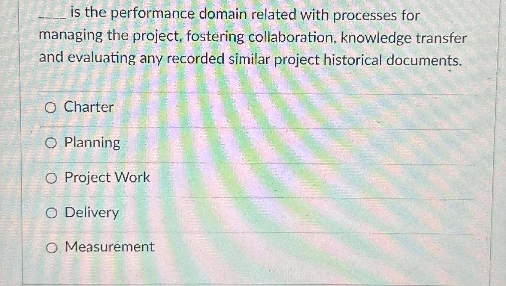  is the performance domain related with processes for managing the project,